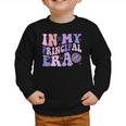 In My Principal Era Groovy School Headmaster Back To School Graphic Toddler Sweatshirt