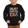 In My Principal Era Retro Groovy Back To School Principal Graphic Toddler Sweatshirt In My Principal Era Retro Groovy Back To School Principal Graphic Toddler Sweatshirt