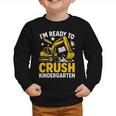 Im Ready To Crush Kindergarten Boys Back To School Graphic Toddler Sweatshirt Im Ready To Crush Kindergarten Boys Back To School Graphic Toddler Sweatshirt