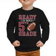Ready To Tackle 5th Grade Back To School First Day Of School Graphic Toddler Sweatshirt