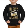 Roll Camera For 6th Grade Movie Lover Back To School Graphic Toddler Sweatshirt Roll Camera For 6th Grade Movie Lover Back To School Graphic Toddler Sweatshirt