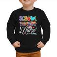School Nurse Back To School First Day Of School Women Graphic Toddler Sweatshirt School Nurse Back To School First Day Of School Women Graphic Toddler Sweatshirt