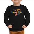 School Principal Back To School In My Principal Era Graphic Toddler Sweatshirt