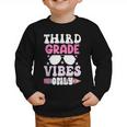 Third Grade 3rd Vibes Only Back To School Student Girl Graphic Toddler Sweatshirt Third Grade 3rd Vibes Only Back To School Student Girl Graphic Toddler Sweatshirt
