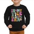In My Vice Principal Era Back To School Vice Principal Graphic Toddler Sweatshirt In My Vice Principal Era Back To School Vice Principal Graphic Toddler Sweatshirt