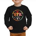 VPK Vibes First Day Of Back To School Appreciation Week Graphic Toddler Sweatshirt VPK Vibes First Day Of Back To School Appreciation Week Graphic Toddler Sweatshirt
