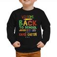 Welcome Back To School Kinder Garten First Day Of School Kid Graphic Toddler Sweatshirt Welcome Back To School Kinder Garten First Day Of School Kid Graphic Toddler Sweatshirt