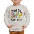 Back To School Kids Watch Out Kindergarten Here I Come Graphic Toddler Sweatshirt Back To School Kids Watch Out Kindergarten Here I Come Graphic Toddler Sweatshirt
