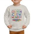 Crayon Crew Member Back To School Coloring Art Classes Graphic Toddler Sweatshirt