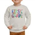 First Grade Back To School Happy First Day Of School Graphic Toddler Sweatshirt First Grade Back To School Happy First Day Of School Graphic Toddler Sweatshirt