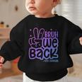 Bruh We Back 4th Graders Back To School Fourth Grade Kids Graphic Toddler Sweatshirt Bruh We Back 4th Graders Back To School Fourth Grade Kids Graphic Toddler Sweatshirt