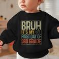 Bruh Its My First Day Of 3rd Grade Back To School Boys Kids Graphic Toddler Sweatshirt