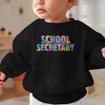 Colorful School Secretary Back To School Rainbow Graphic Toddler Sweatshirt Colorful School Secretary Back To School Rainbow Graphic Toddler Sweatshirt