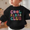 Cool Paras Club Paraprofessional Groovy Back To School Graphic Toddler Sweatshirt Cool Paras Club Paraprofessional Groovy Back To School Graphic Toddler Sweatshirt