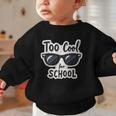 Too Cool For School Sunglasses First Day Back To School Graphic Toddler Sweatshirt Too Cool For School Sunglasses First Day Back To School Graphic Toddler Sweatshirt