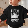 Fifth Grade Dude First Day Back To School Boys Kids Graphic Toddler Sweatshirt Fifth Grade Dude First Day Back To School Boys Kids Graphic Toddler Sweatshirt