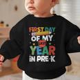 First Day Of My Last Year In Pre-k Back To School Graphic Toddler Sweatshirt First Day Of My Last Year In Pre-k Back To School Graphic Toddler Sweatshirt