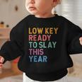 Gen Z Alpha Back To School Low Key Ready To Slay This Year Graphic Toddler Sweatshirt Gen Z Alpha Back To School Low Key Ready To Slay This Year Graphic Toddler Sweatshirt