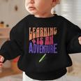 Learning Back To School Is a Motivational Graphic Toddler Sweatshirt Learning Back To School Is a Motivational Graphic Toddler Sweatshirt