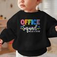 Office Squad We Get It Done Back To School First Day Graphic Toddler Sweatshirt