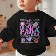 In My Para Era Paraprofessional Paraeducator Back To School Graphic Toddler Sweatshirt