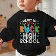 Ready To Rock High School First Day Back To School Graphic Toddler Sweatshirt