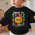 Ready To Tackle 3rd Grade Back To School Kids Football Graphic Toddler Sweatshirt