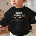 Your Schedule Is Correct Change My Mind Back To School Graphic Toddler Sweatshirt Your Schedule Is Correct Change My Mind Back To School Graphic Toddler Sweatshirt