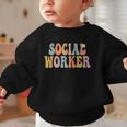 Social Worker Groovy Women Appreciation Day Back To School Graphic Toddler Sweatshirt Social Worker Groovy Women Appreciation Day Back To School Graphic Toddler Sweatshirt