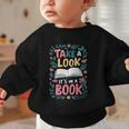Student Take a Look It's In a Book Back To School Graphic Graphic Toddler Sweatshirt