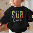 Sub Squad For Work Tie Dye Back To School Appreciation Day Graphic Toddler Sweatshirt Sub Squad For Work Tie Dye Back To School Appreciation Day Graphic Toddler Sweatshirt