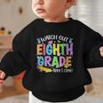 Watch Out Eighth Grade Here I Come Back To School 8th Grade Graphic Toddler Sweatshirt