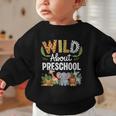 Wild About Preschool Back To School Jungle Theme Classroom Graphic Toddler Sweatshirt