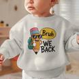 Cool Cartoon Pencil Saying Bruh Back To School Graphic Toddler Sweatshirt Cool Cartoon Pencil Saying Bruh Back To School Graphic Toddler Sweatshirt