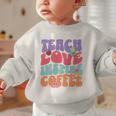 Teach Love Inspire Coffee Cute Teaching Quote Back To School Graphic Toddler Sweatshirt