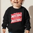 Always A Mustang Back To School Spirit R Graphic Toddler Sweatshirt Always A Mustang Back To School Spirit R Graphic Toddler Sweatshirt