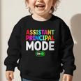 Assistant Principal Mode On Back To School Vice Principals Graphic Toddler Sweatshirt Assistant Principal Mode On Back To School Vice Principals Graphic Toddler Sweatshirt