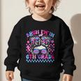 Back To School Bruh Im In 6th Grade Girls Bun Tie Dye Graphic Toddler Sweatshirt Back To School Bruh Im In 6th Grade Girls Bun Tie Dye Graphic Toddler Sweatshirt