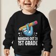 Back To School First Grade Sloth Hanging Out In 1st Grade Graphic Toddler Sweatshirt