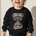 Born To Go Hunting Forced To Go Back To School Camo Deer Boy Graphic Toddler Sweatshirt Born To Go Hunting Forced To Go Back To School Camo Deer Boy Graphic Toddler Sweatshirt