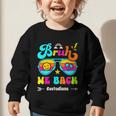 Bruh We Back Custodian Back To School Graphic Toddler Sweatshirt Bruh We Back Custodian Back To School Graphic Toddler Sweatshirt