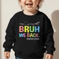 Bruh We Back Paraprofessionals Welcome Back To School Para Graphic Toddler Sweatshirt Bruh We Back Paraprofessionals Welcome Back To School Para Graphic Toddler Sweatshirt