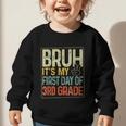 Bruh Its My First Day Of 3rd Grade Back To School Boys Kids Graphic Toddler Sweatshirt