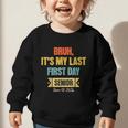 Bruh It's My Last First Day Senior 2026 Back To School Graphic Toddler Sweatshirt Bruh It's My Last First Day Senior 2026 Back To School Graphic Toddler Sweatshirt