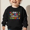 Bye 10th Grade Hello 11th Grade Back To School Kids Boys Graphic Toddler Sweatshirt