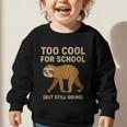 Too Cool For School Sloth Back To School Boys Joke Graphic Toddler Sweatshirt