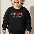 Dean Of Students Boho Cute Back To School Dean Graphic Toddler Sweatshirt Dean Of Students Boho Cute Back To School Dean Graphic Toddler Sweatshirt