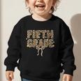 Fifth Grade Leopard Coquette Bow Back To School Women Girls Graphic Toddler Sweatshirt Fifth Grade Leopard Coquette Bow Back To School Women Girls Graphic Toddler Sweatshirt