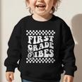 First Day Of First Grade Vibes Girls Back To School Boys Graphic Toddler Sweatshirt First Day Of First Grade Vibes Girls Back To School Boys Graphic Toddler Sweatshirt