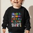 This Is My First Day Of School Boys Girls Kid Back To School Graphic Toddler Sweatshirt